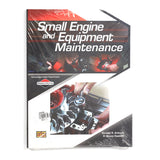 Briggs and Stratton CE8155 SMALL ENGINE AND EQUIPMENT MAINTENANCE